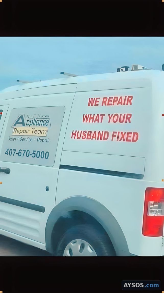 Appliance Repair Van Has Brutally Honest Slogan About Husbands