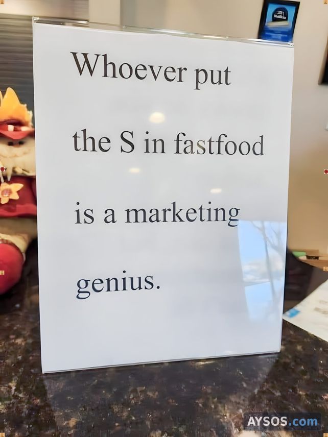Sign Praises the Marketing Genius Behind Fast Food Typo