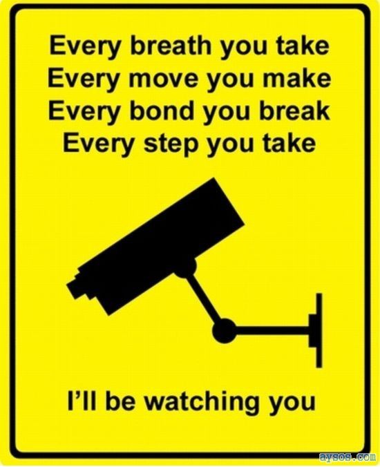 Ill be watching you funny sign