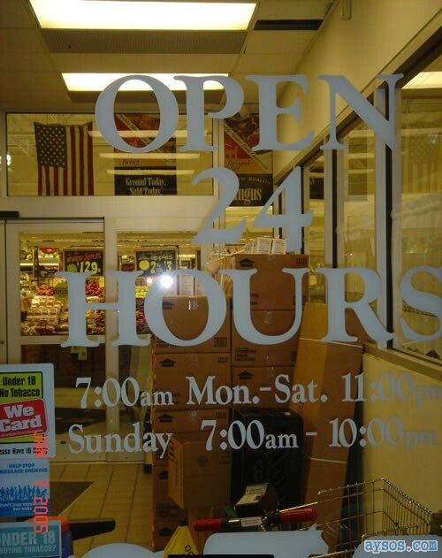 Store Sign Open 24 Hours