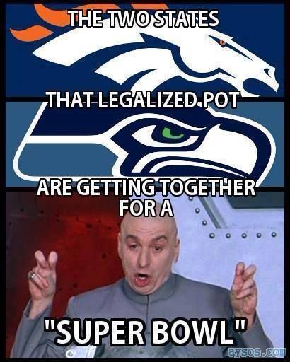 Legalized Pot Super Bowl