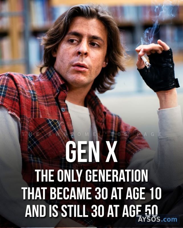 Gen X Turned 30 at Age 10 and Stayed There