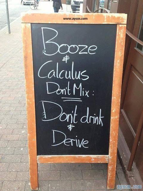 Math Humor Drink and Derive