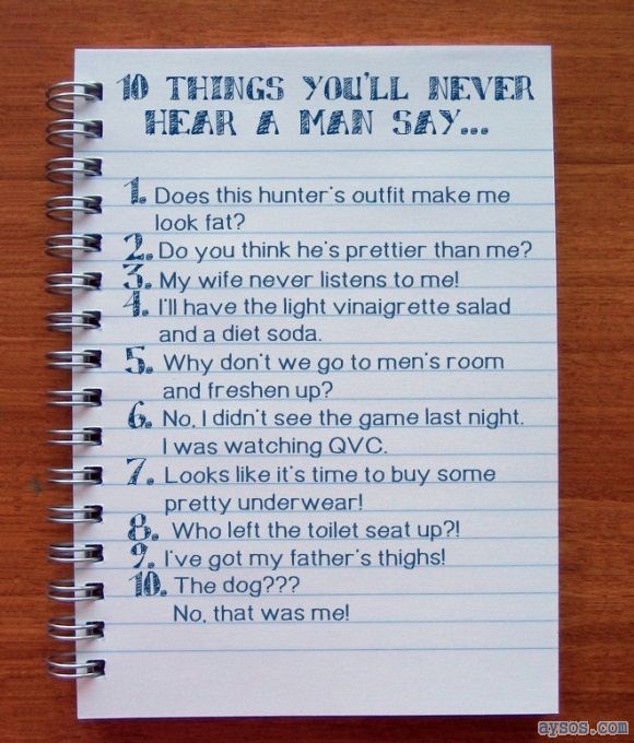 10 Things Men Never Say