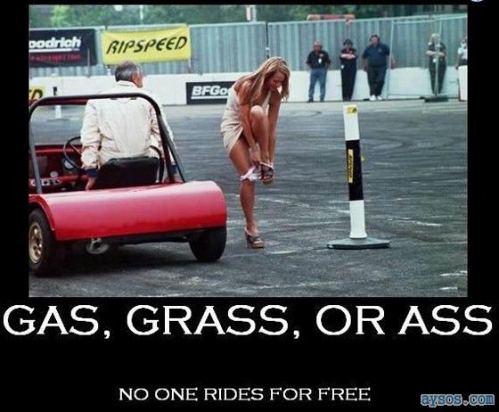 Gas Grass or Ass