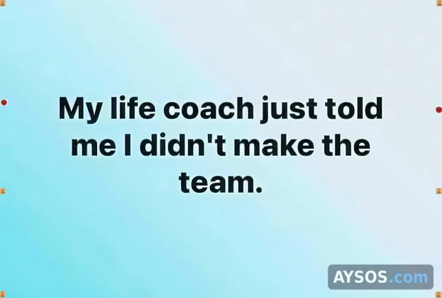 Life Coach Delivers Brutal Rejection News