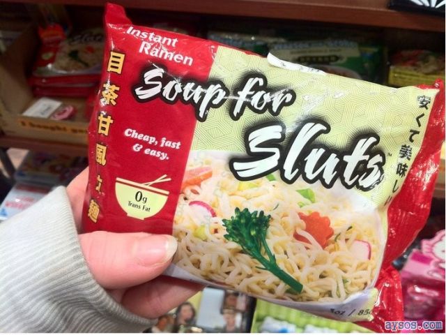 Soup specifically designed for sluts