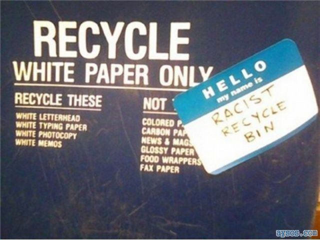 Racist Recycling bin