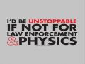 Physics and Law Enforcement