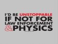 Physics and Law Enforcement