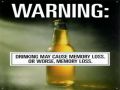 Warning Drinking and memory loss