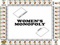 Womens Monopoly board game