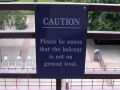 Stupid Balcony Sign