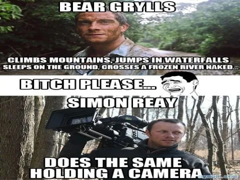 Bear Grylls isnt that tough