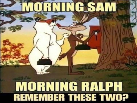 Sam and Ralph Greet Each Other Every Morning