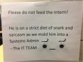 System administrator IT funny sign
