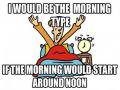 Are You a Morning Type of Person