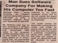 Man sues his computer too fast