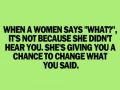 When Women say what