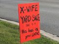 Funny xWife yard Sale sign
