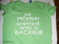 All Mommy wanted was a Backrub