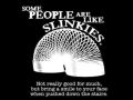 People are like Slinkies
