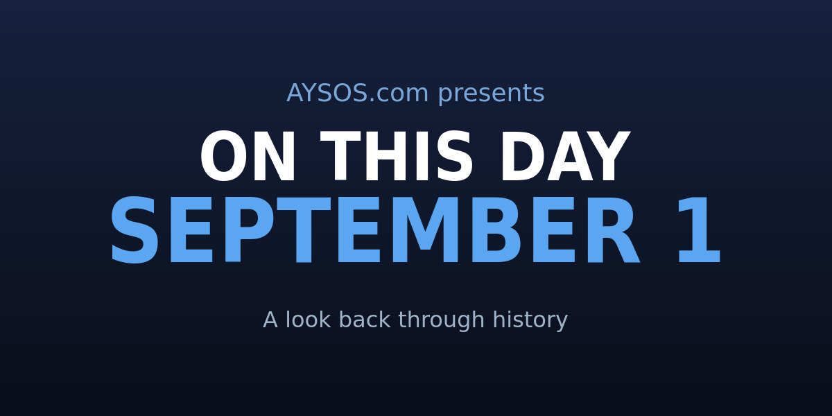 September 1: Chess, Moon Trips, and a Birthday Bonanza